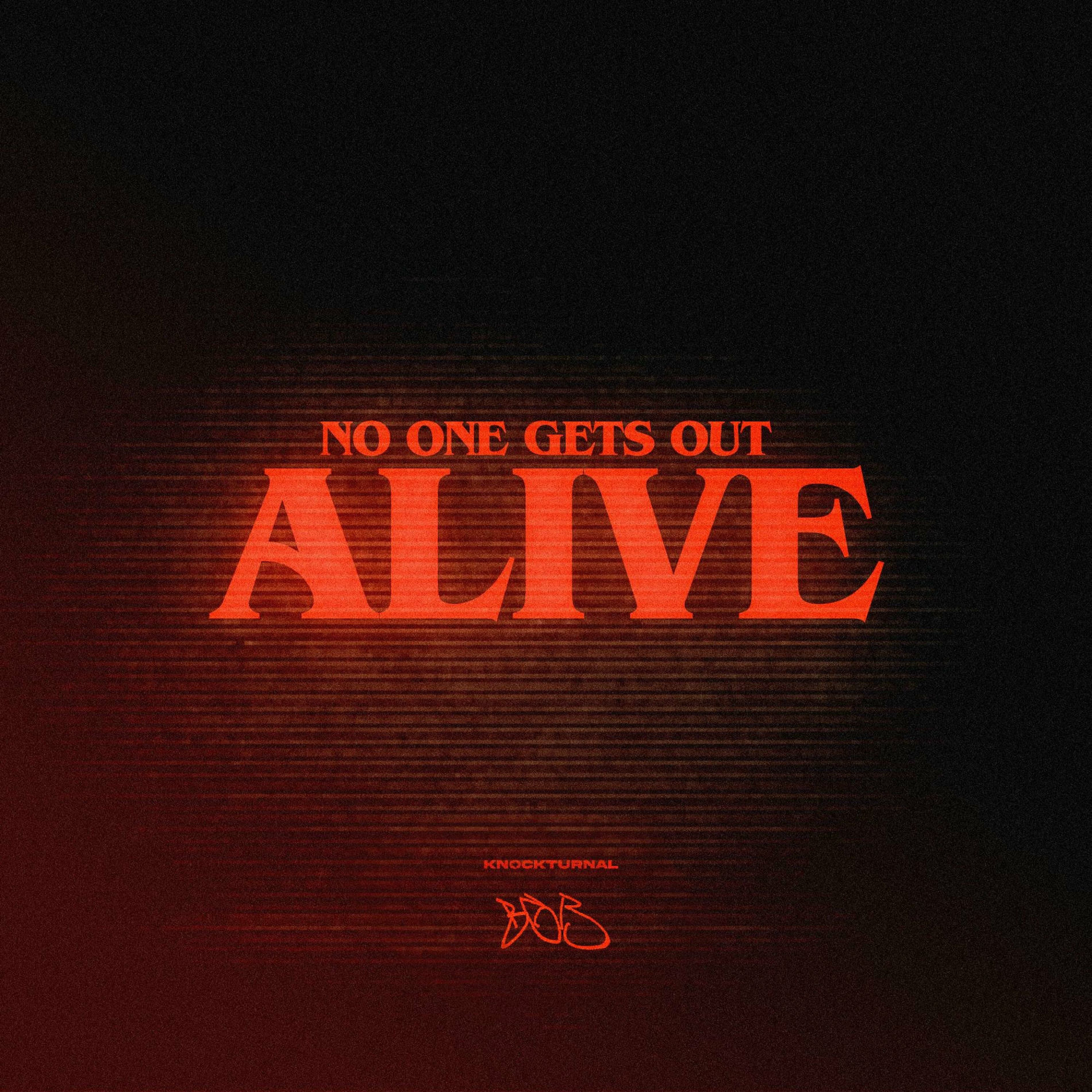 Album cover of No One Gets Out Alive