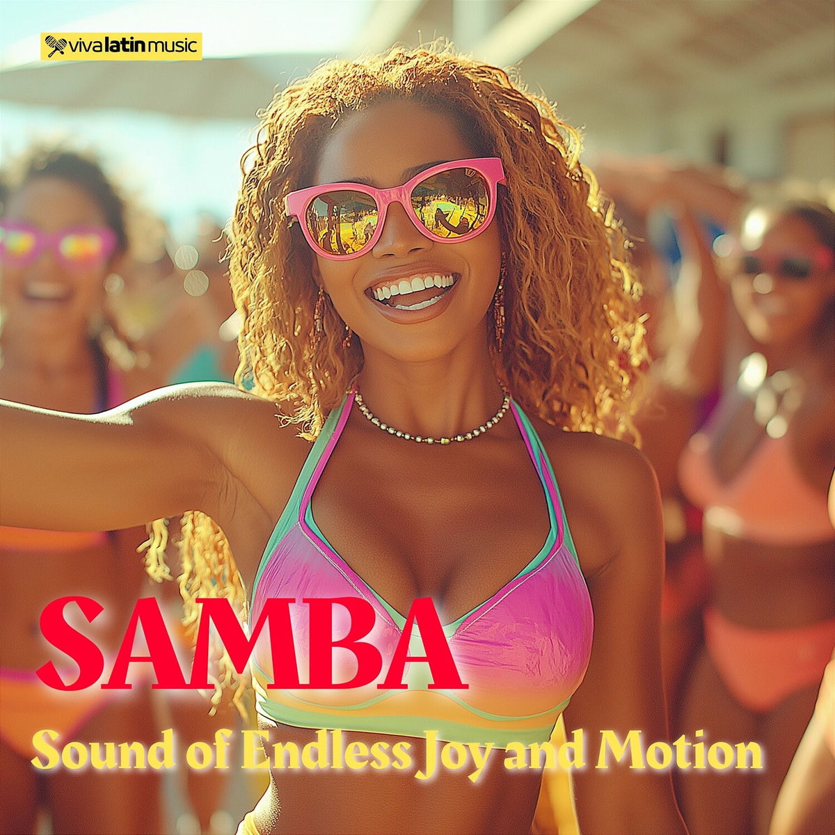 Album cover of Samba - Sound of Endless Joy and Motion