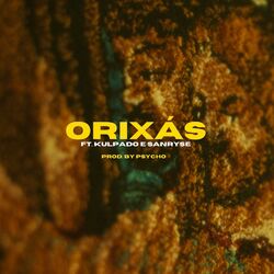 Cover of Orixás (feat. Kulpado & Sanryse)