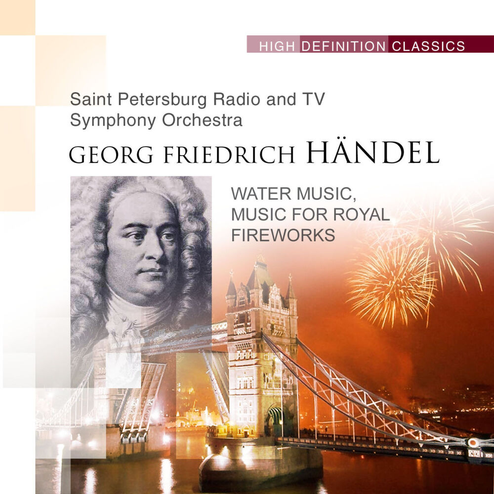 Picture of Saint Petersburg Radio and TV Symphony Orchestra - Water Music Music for Royal Fireworks (MP3 Album)