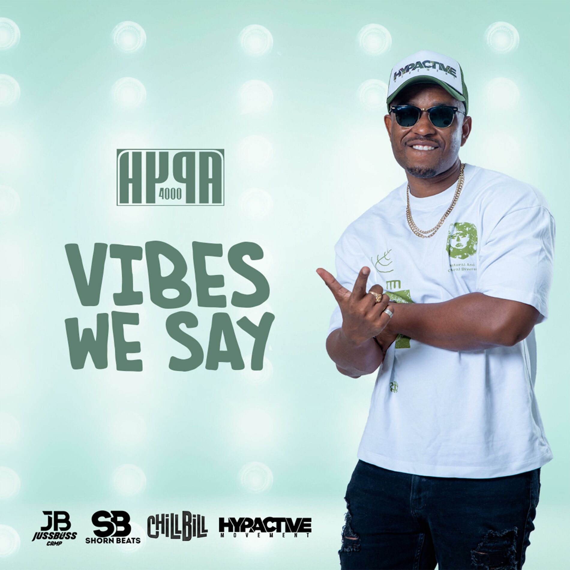 Album cover of Vibes We Say (feat. Hypa 4000)
