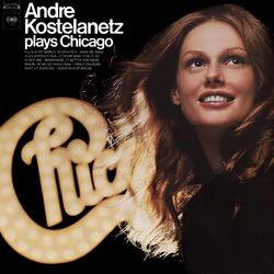 Cover of Andre Kostenlanetz Plays Chicago