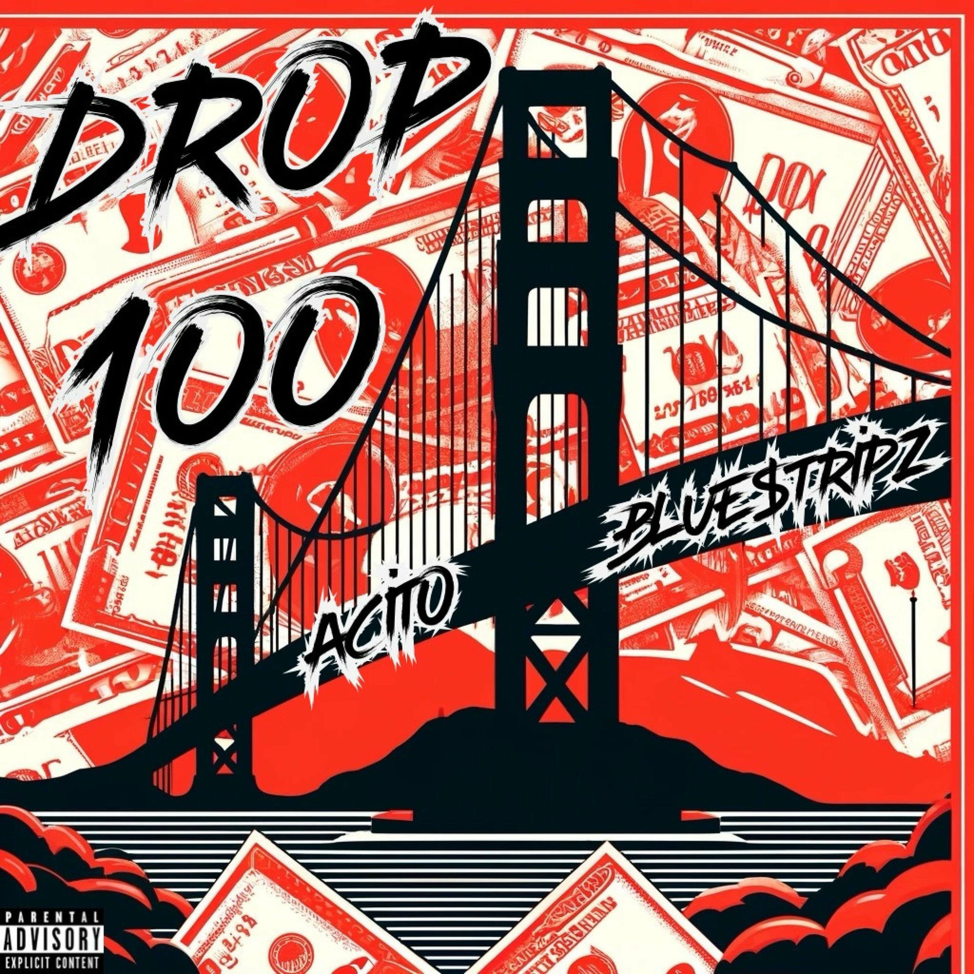 Album cover of Drop 100 (feat. Acito)