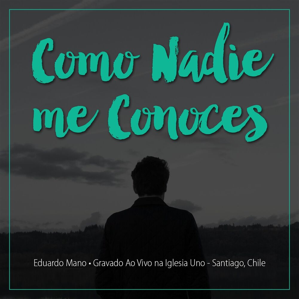 Picture of Como Nadie Me Conoces
