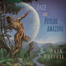 Cover of Once and Future Amazons