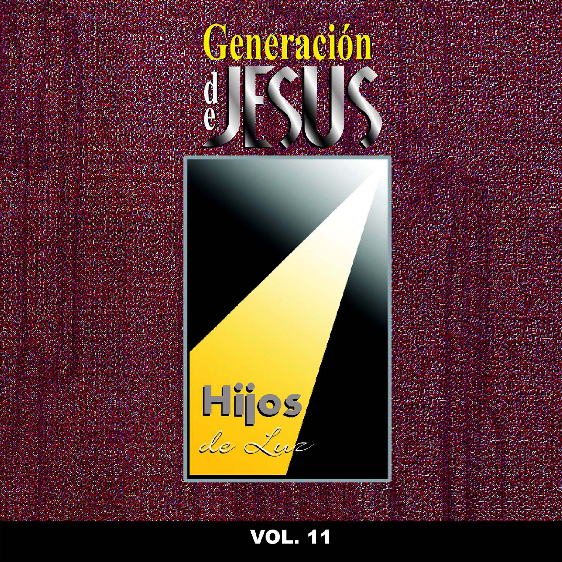 Album cover of Hijos de Luz, Vol. 11