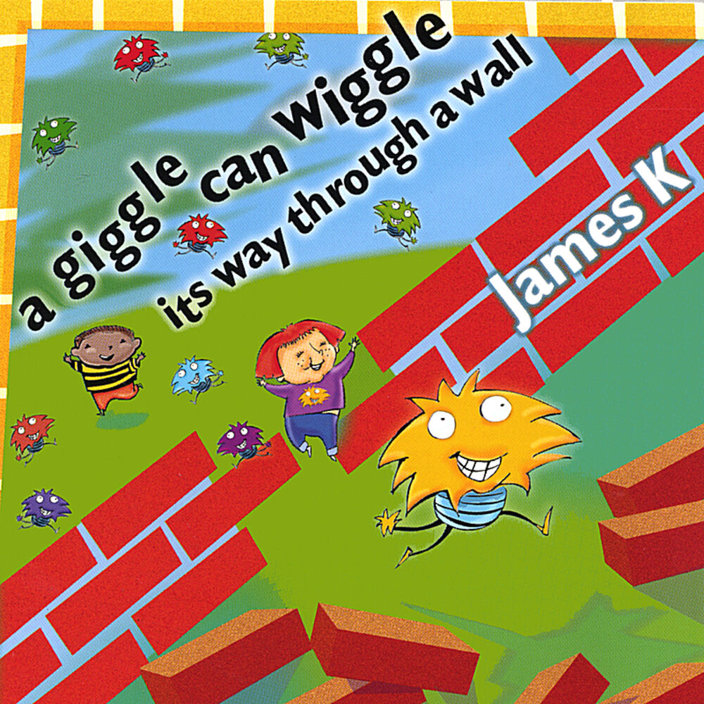 Picture of A Giggle Can Wiggle Its Way Through A Wall