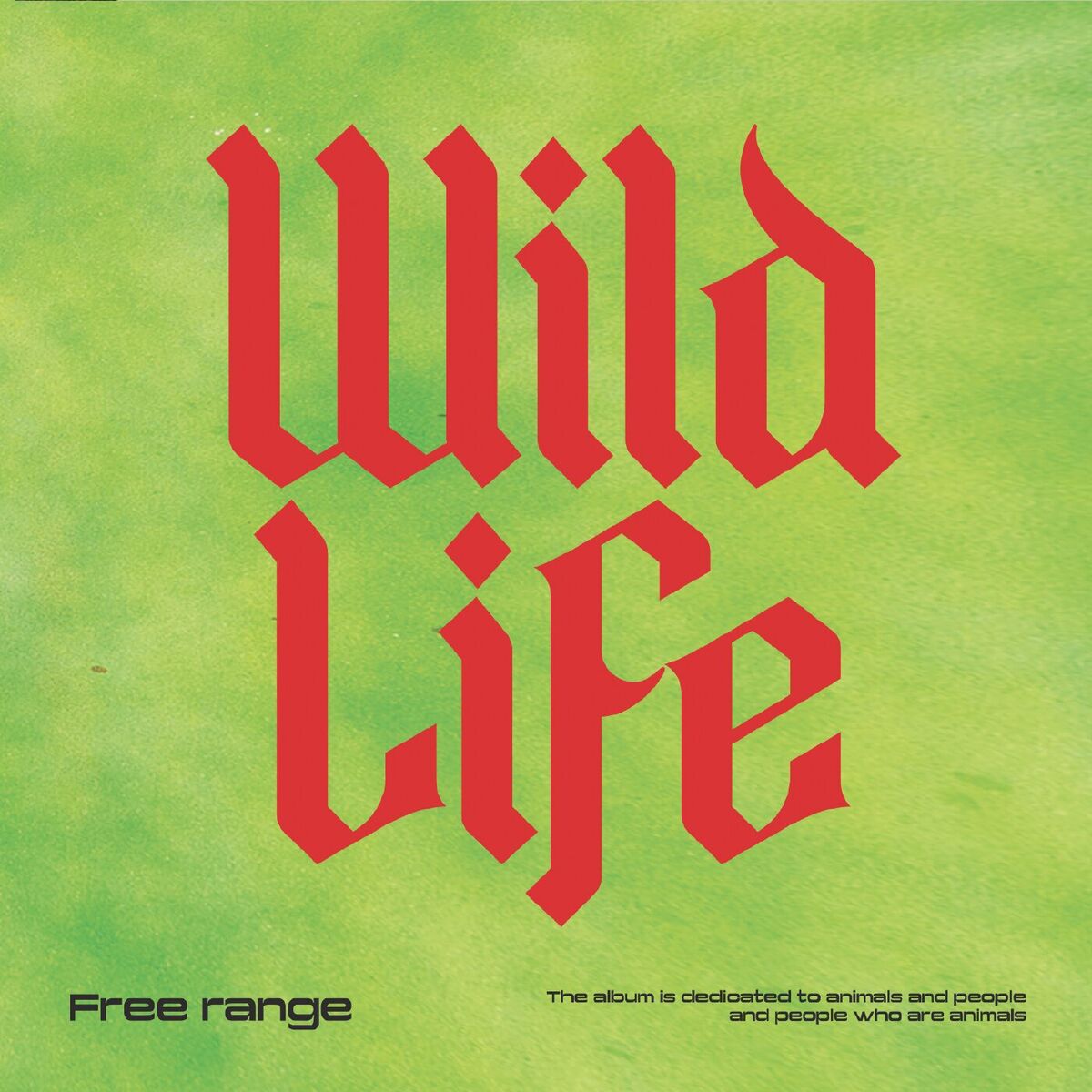 Album cover of Wild Life