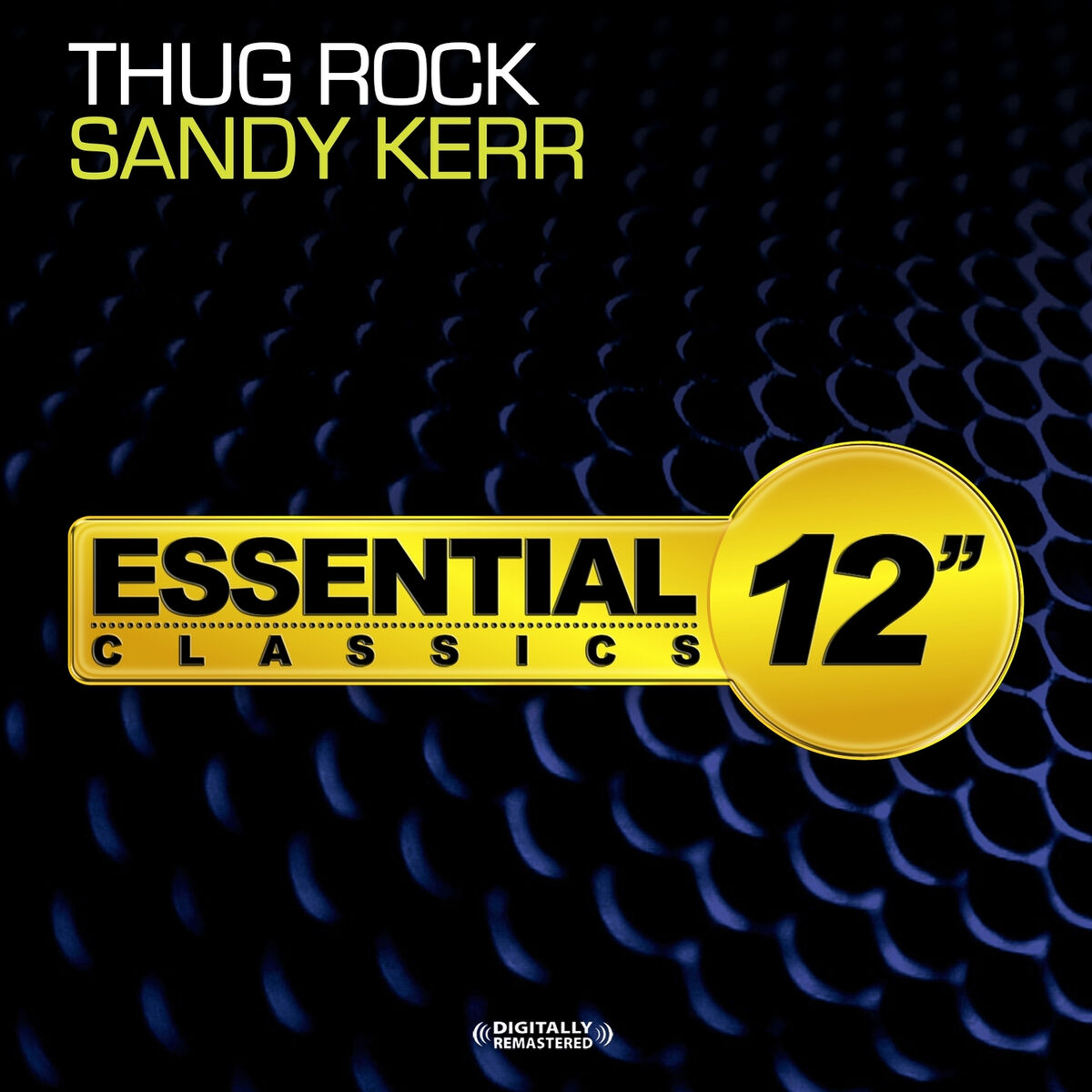 Sandy Kerr / Thug Rock