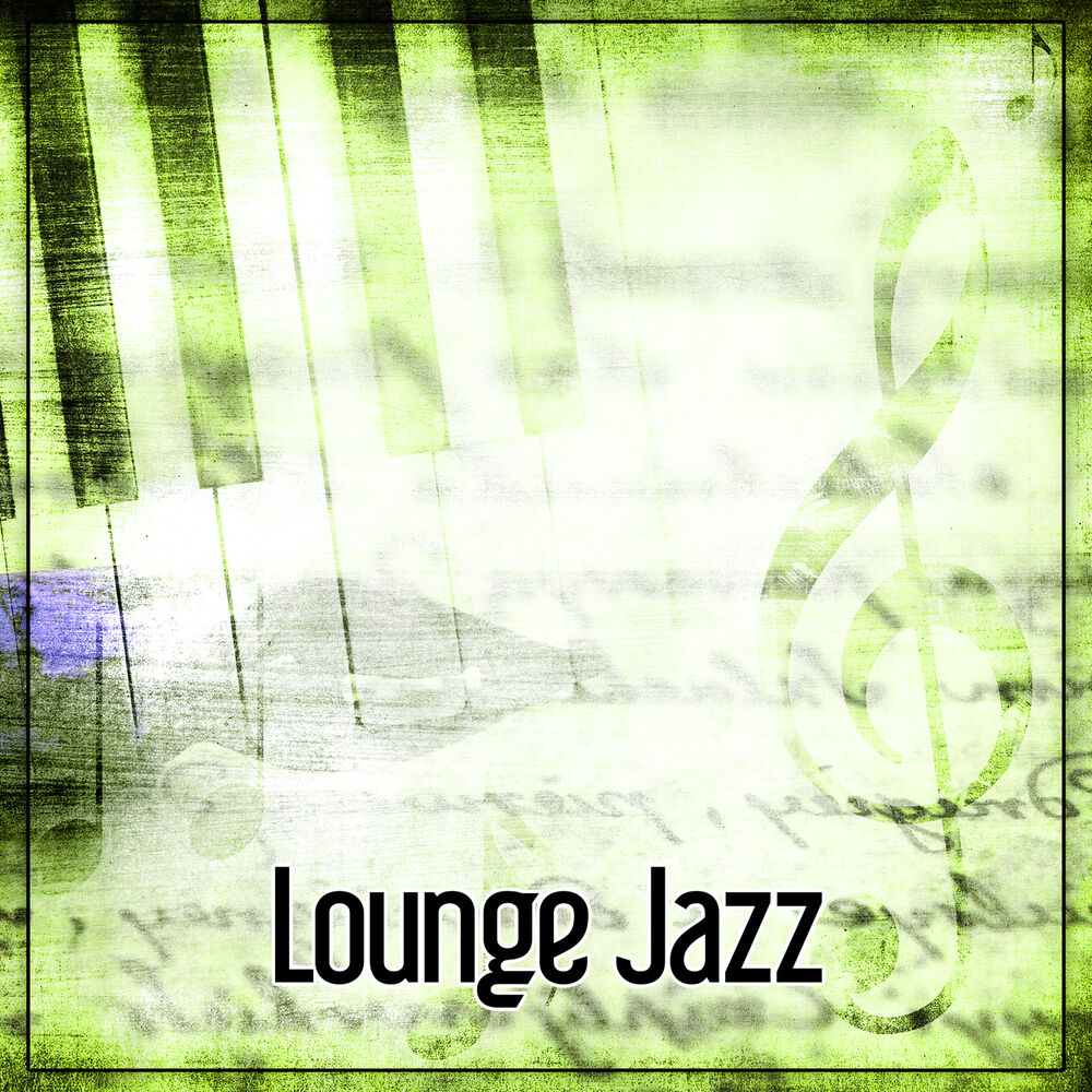 Picture of Lounge Jazz - Classic Jazz Music, Friday Night Smooth Jazz, Touch of Love Jazz