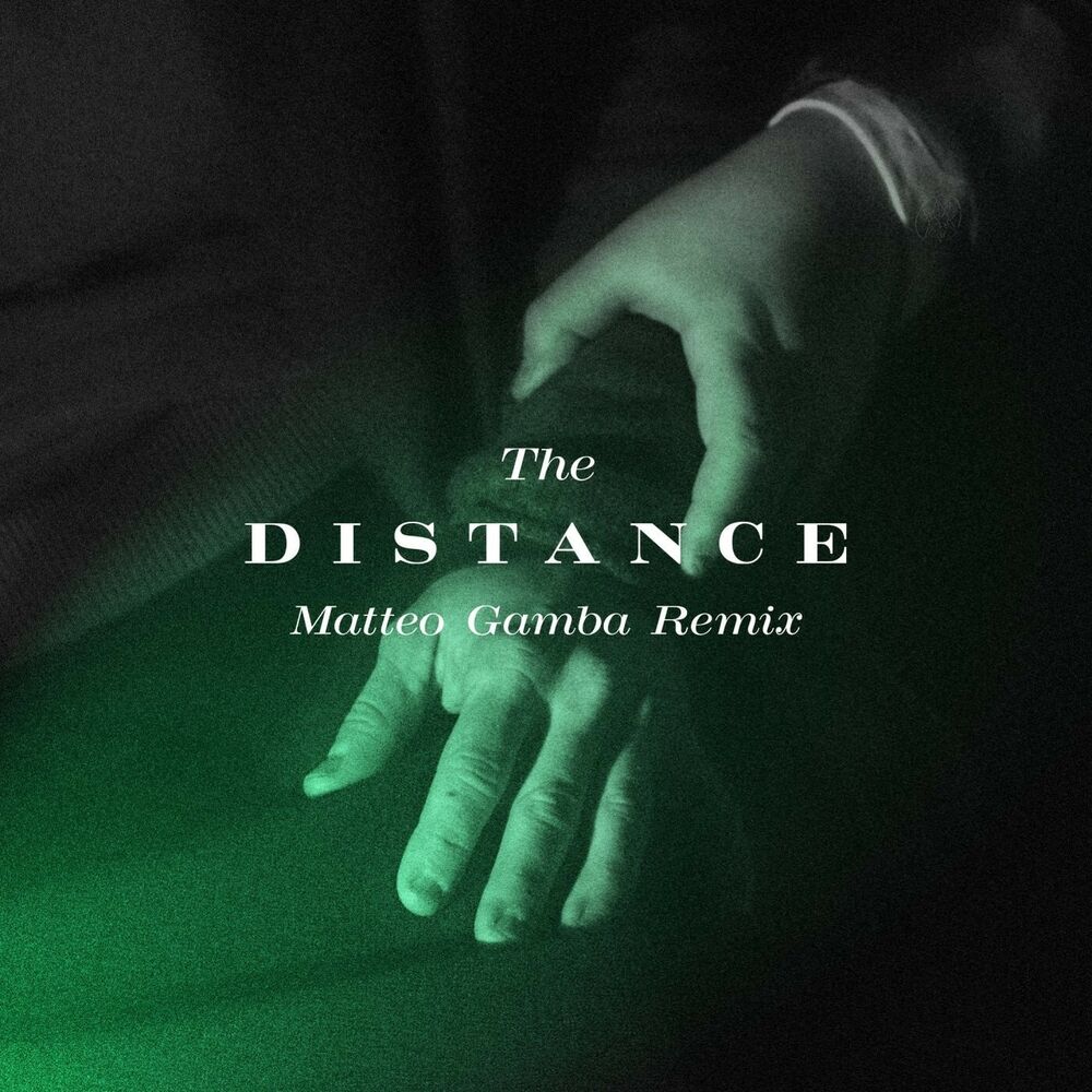 Picture of The Distance (Matteo Gamba Remix)