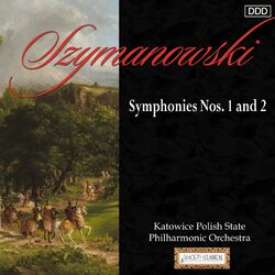 Cover of Szymanowski: Symphonies Nos. 1 and 2