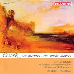 Cover of Elgar: Sea Pictures & The Music Makers