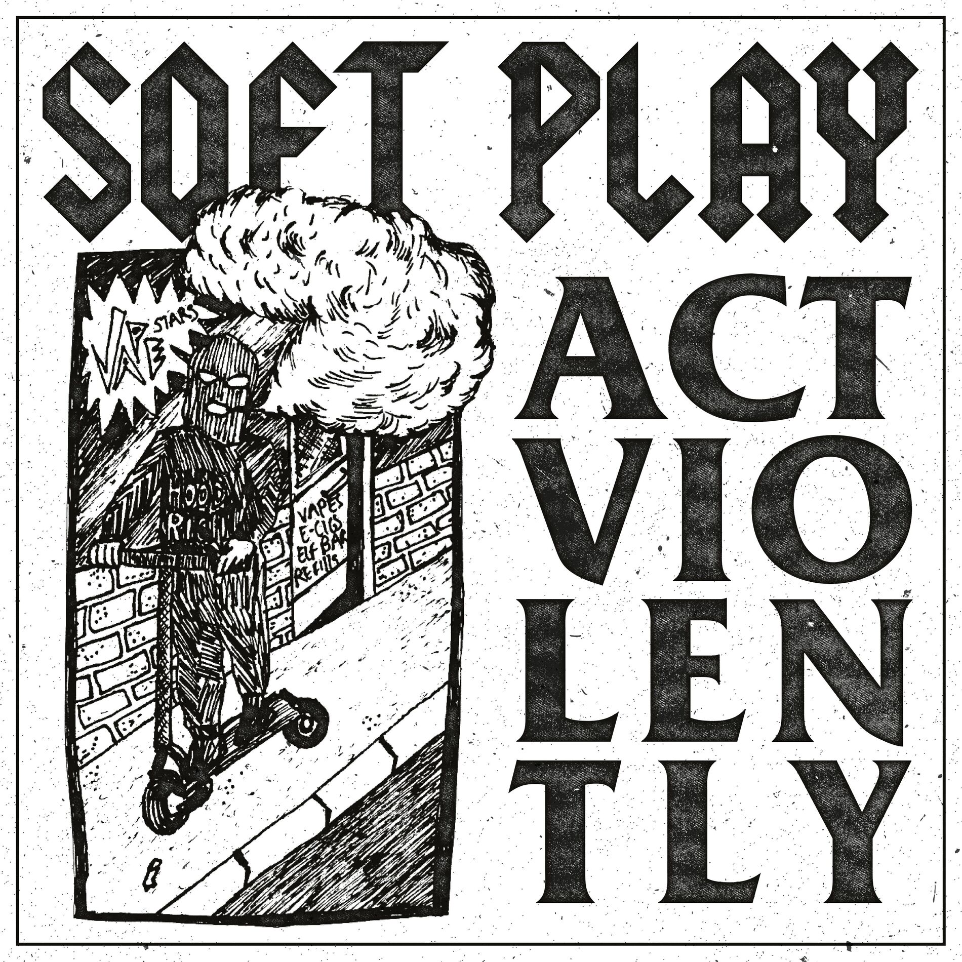 Album cover of Act Violently