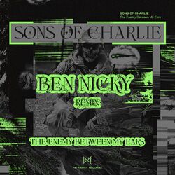 Cover of The Enemy Between My Ears (Ben Nicky Remix)