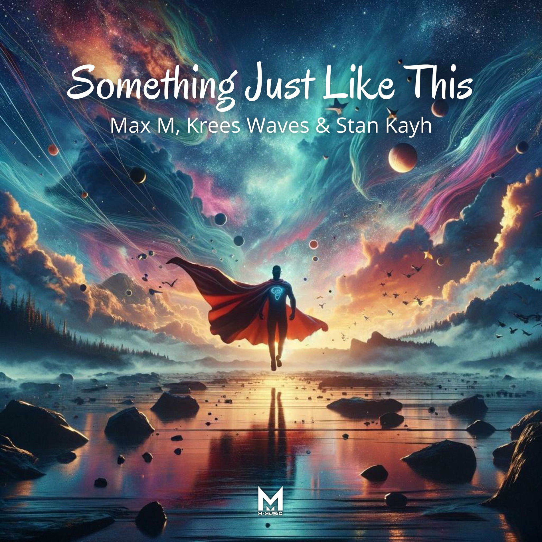 Album cover of Something just like this (feat. Krees Waves & Stan Kayh)