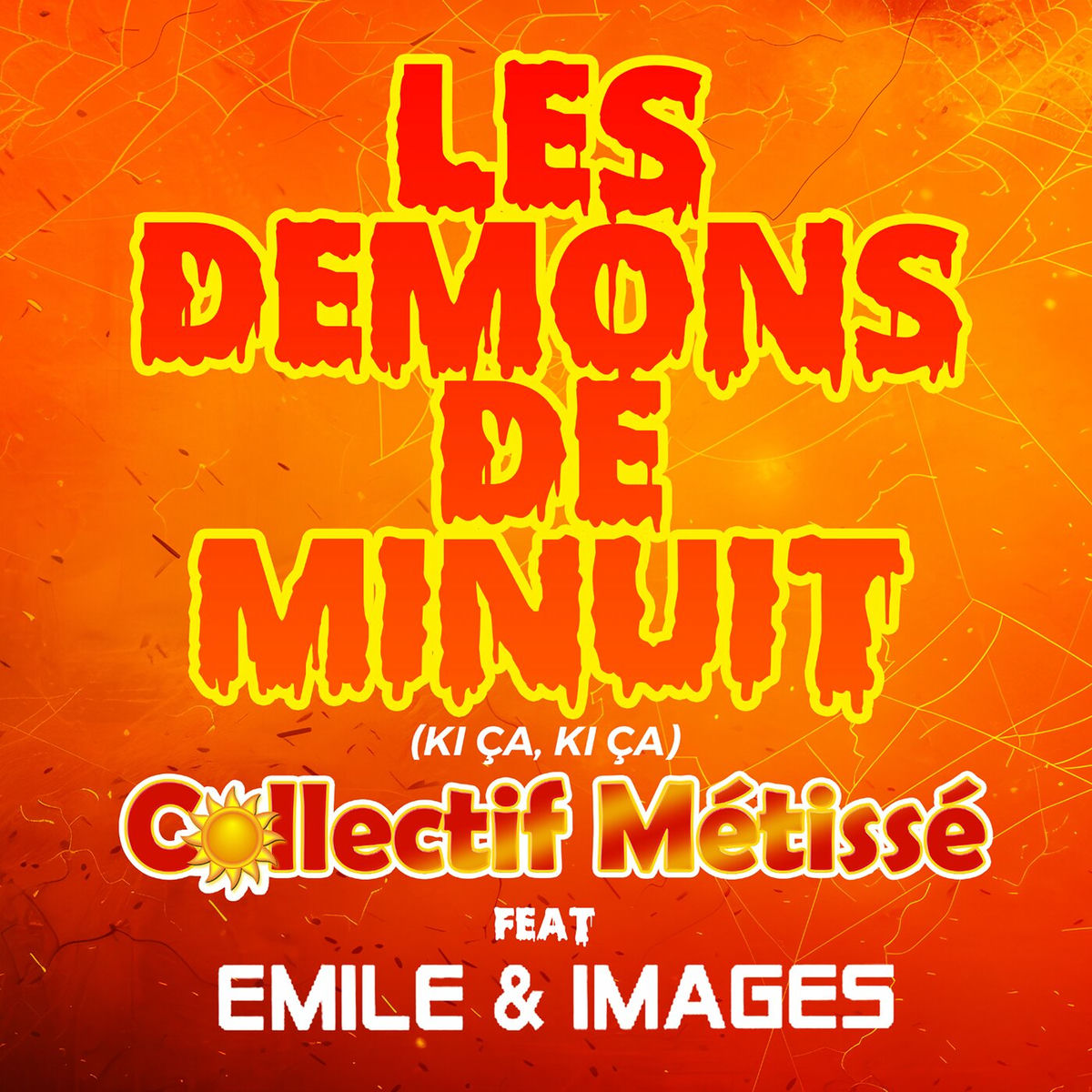 Album cover of Les démons de minuit (KI ÇA KI ÇA)