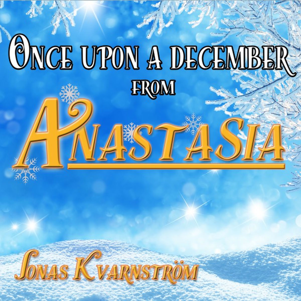 Album cover of Once Upon a December (From 