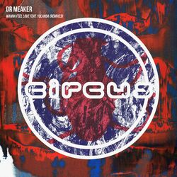 Cover of Wanna Feel Love (Remixes)