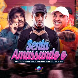 Cover of Senta Amassando O