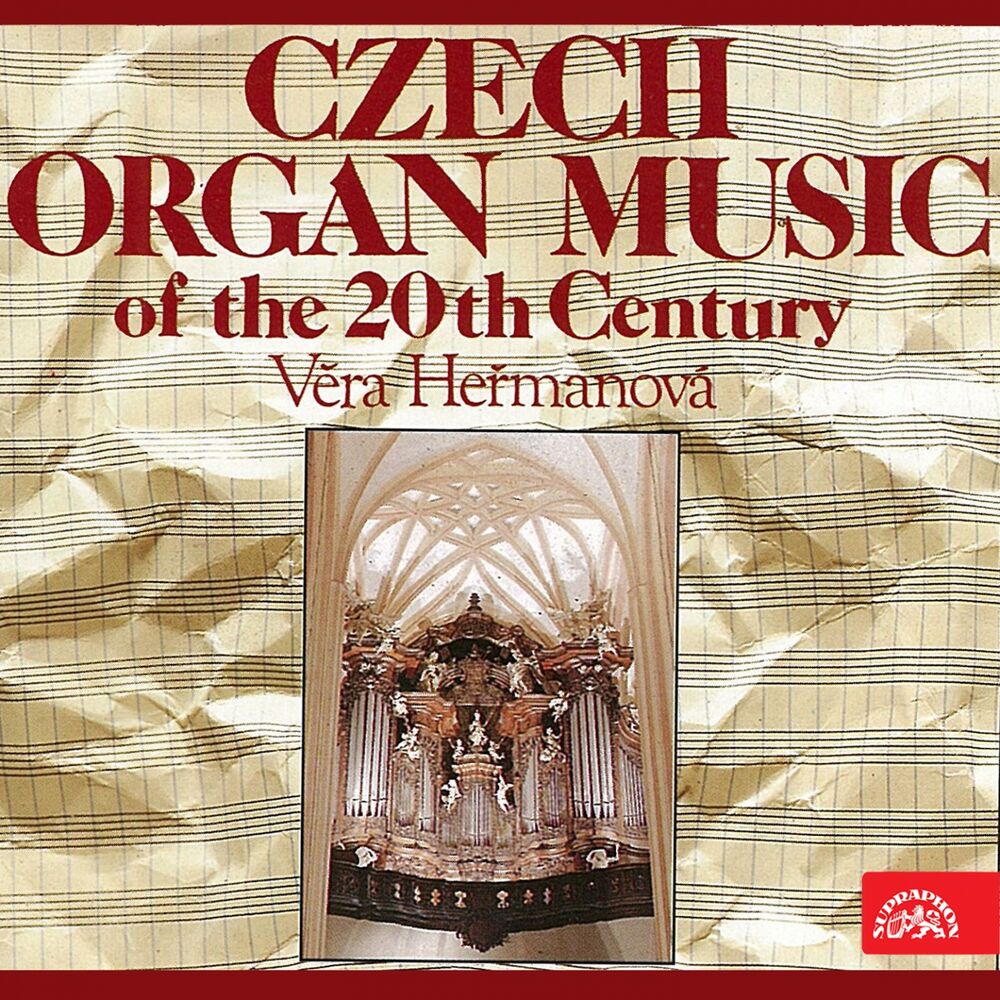 Picture of Bodorová, Eben, Jirásek, Kabeláč, Slavický, Werner, Wiedermann: Czech Organ Music of the 20th Century