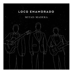 Cover of Loco Enamorado