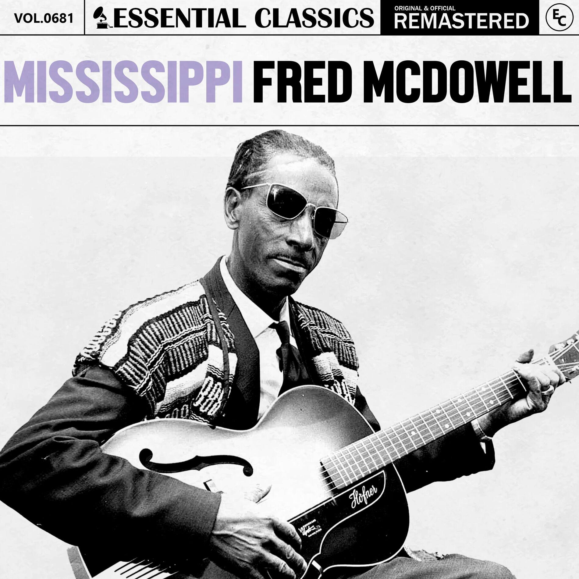 Album cover of Essential Classics, Vol. 681: Mississippi Fred McDowell
