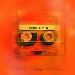 Cover of Written By Me 2