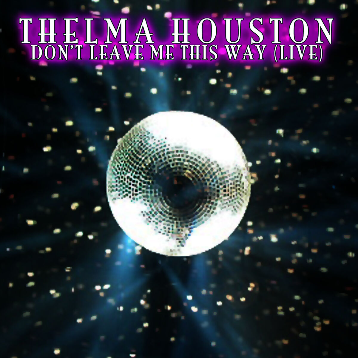 Album cover of Don't Leave Me This Way