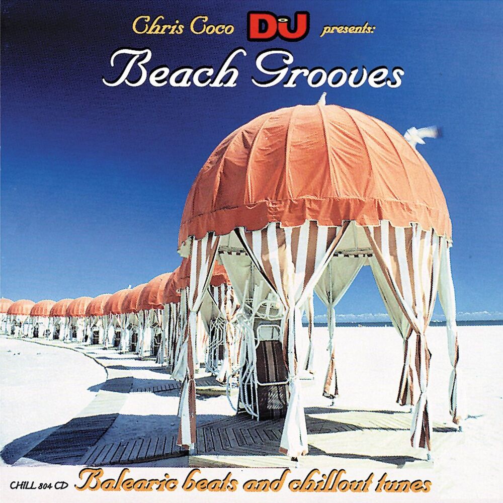 Picture of Beach Grooves: Balearic Beats and Chillout Tunes (Chris Coco DJ Presents)