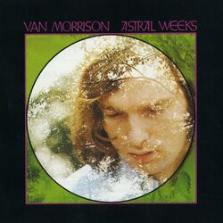 Cover of Astral Weeks (Expanded Edition)
