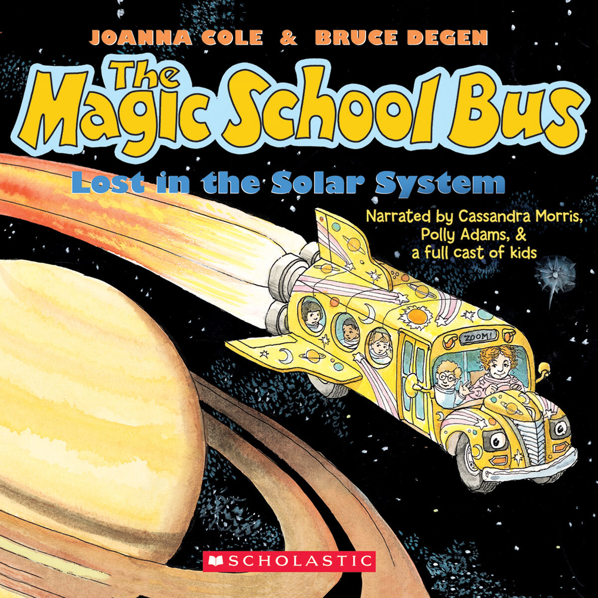 Album cover of The Magic School Bus Lost in the Solar System (Unabridged)