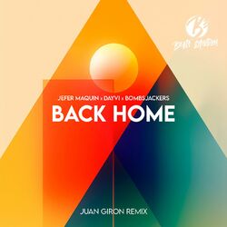 Cover of Back Home (Juan Giron Remix)