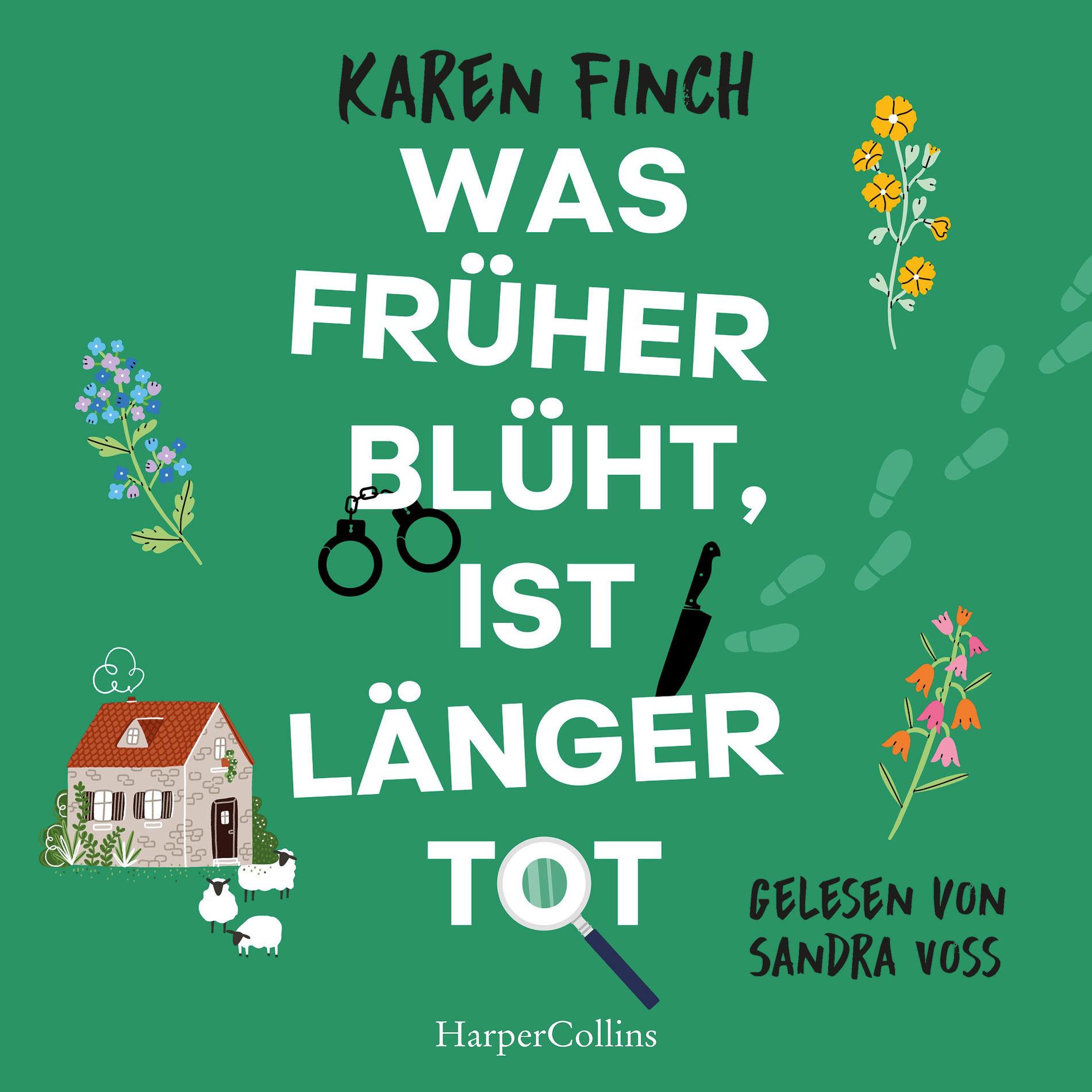 Album cover of Was früher blüht, ist länger tot (Einzigartiger Schauplatz und mörderisch gute Unterhaltung: das kleinste County Englands mit idyllis