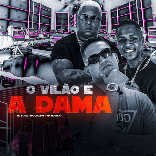 O VILÃO E A DAMA