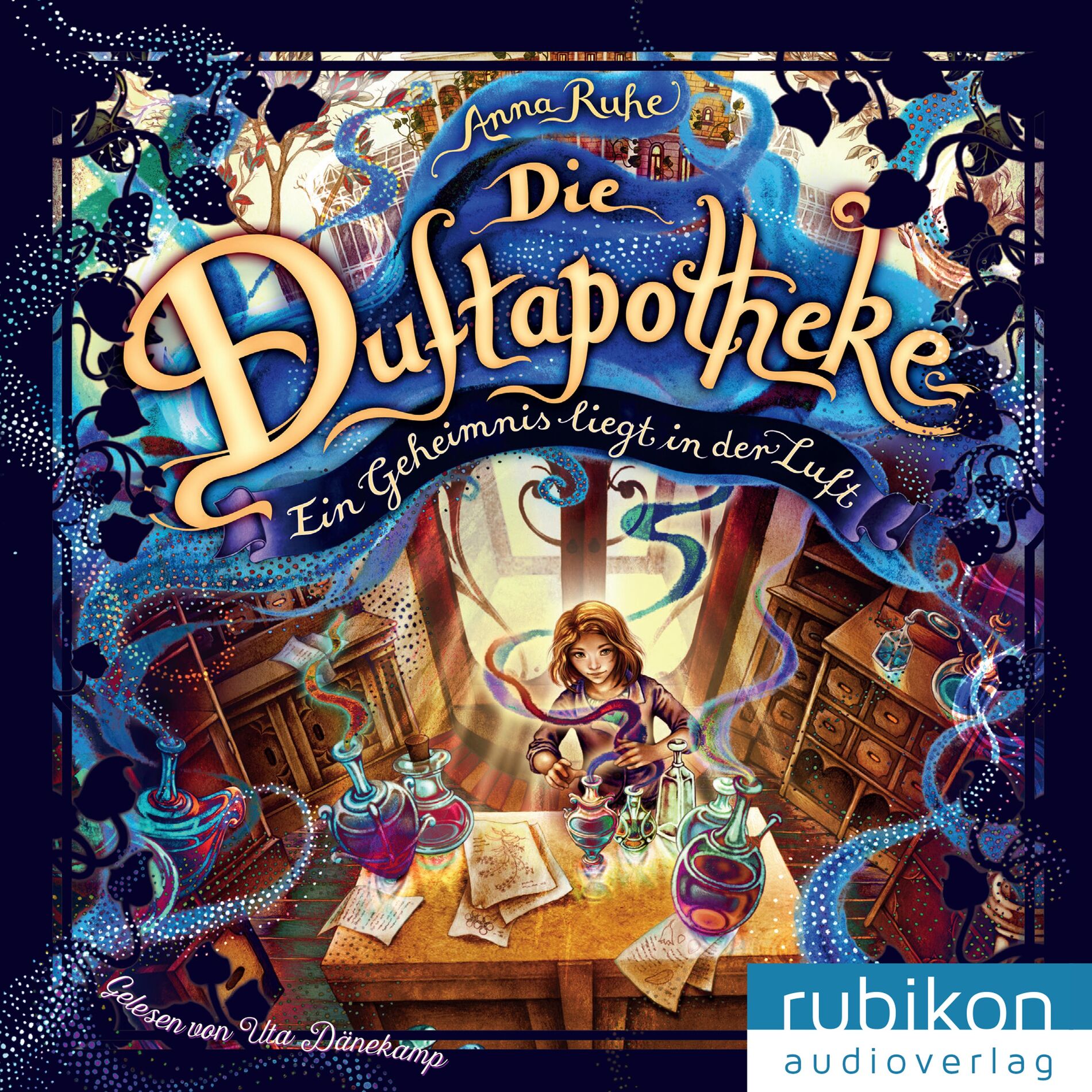 Album cover of Kapitel 1 & Kapitel 2 & Kapitel 3.1 - Ein Geheimnis liegt in der Luft - Die Duftapotheke, Teil 1