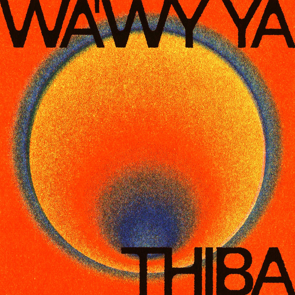 Album cover of Wa'wy Ya Thiba