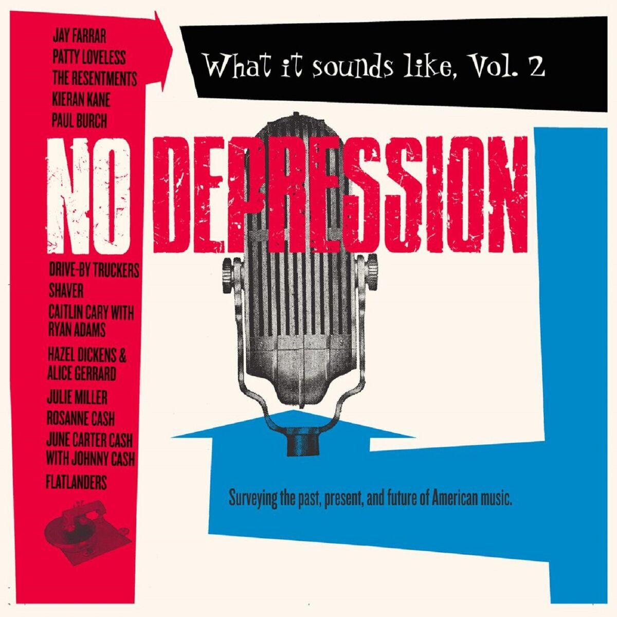Album cover of No Depression: What It Sounds Like, Vol. 2