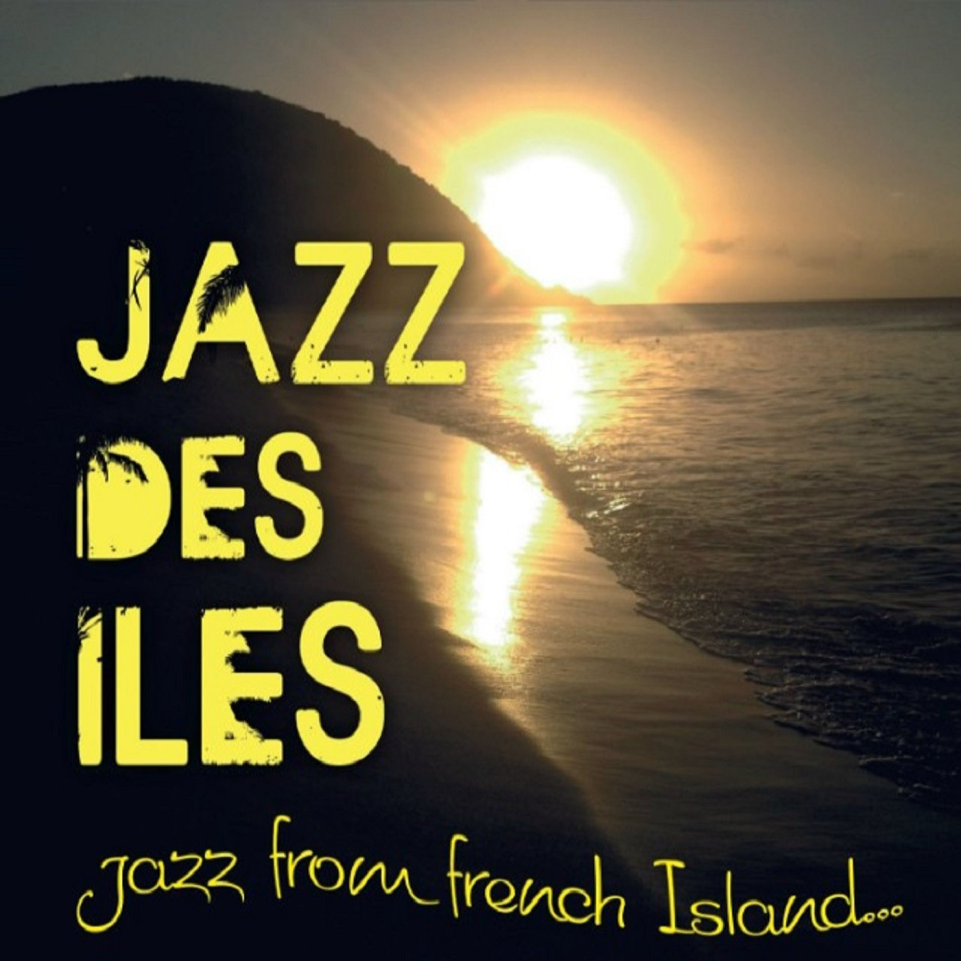 Album cover of Jazz des îles : Jazz from French Island...