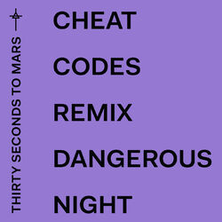 Cover of Dangerous Night (Cheat Codes Remix)