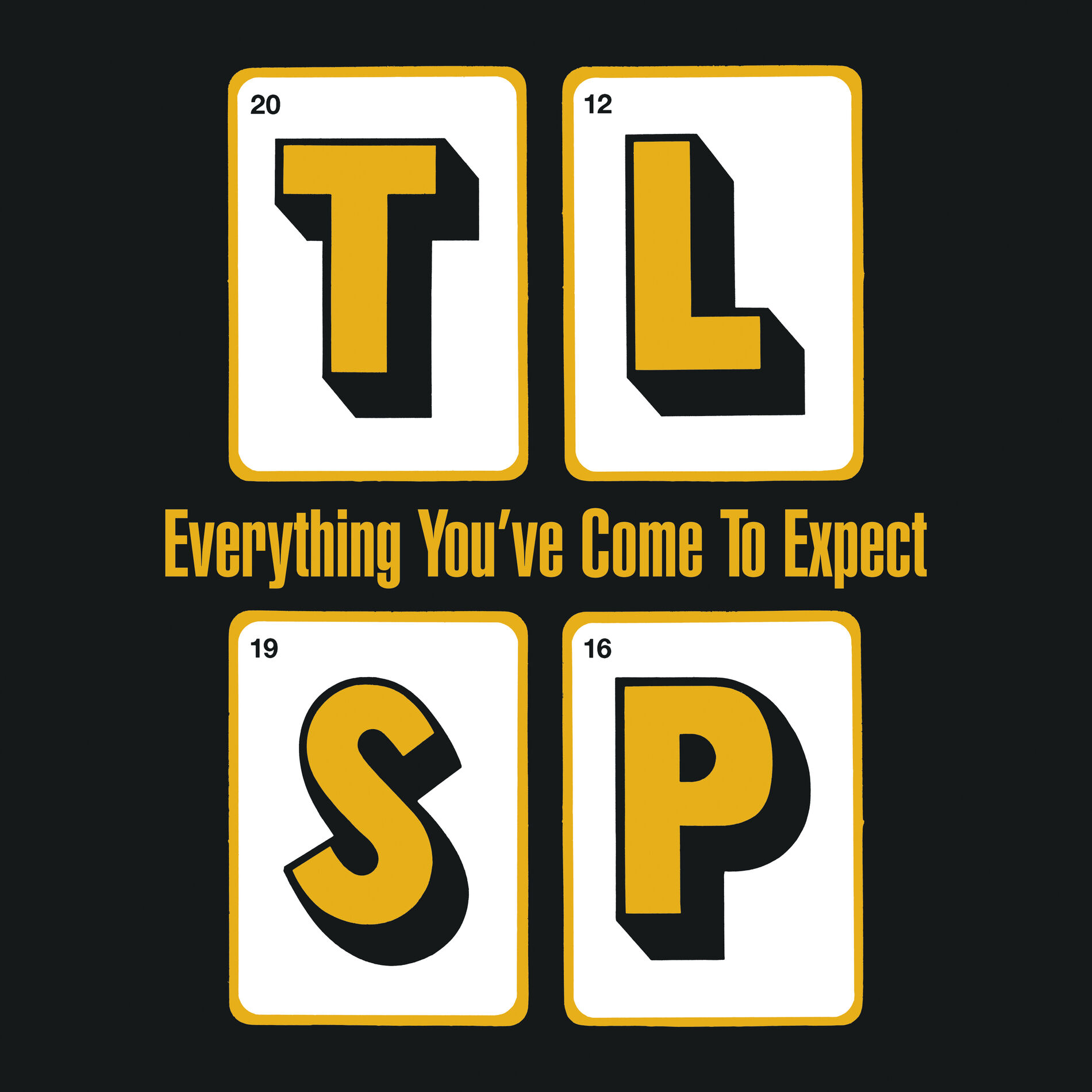 Album cover of Everything You’ve Come To Expect