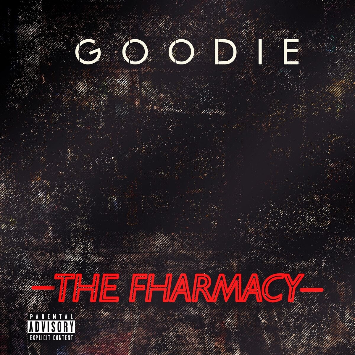 Album cover of The Fharmacy