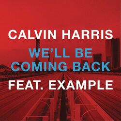 Cover of We'll Be Coming Back (feat. Example)