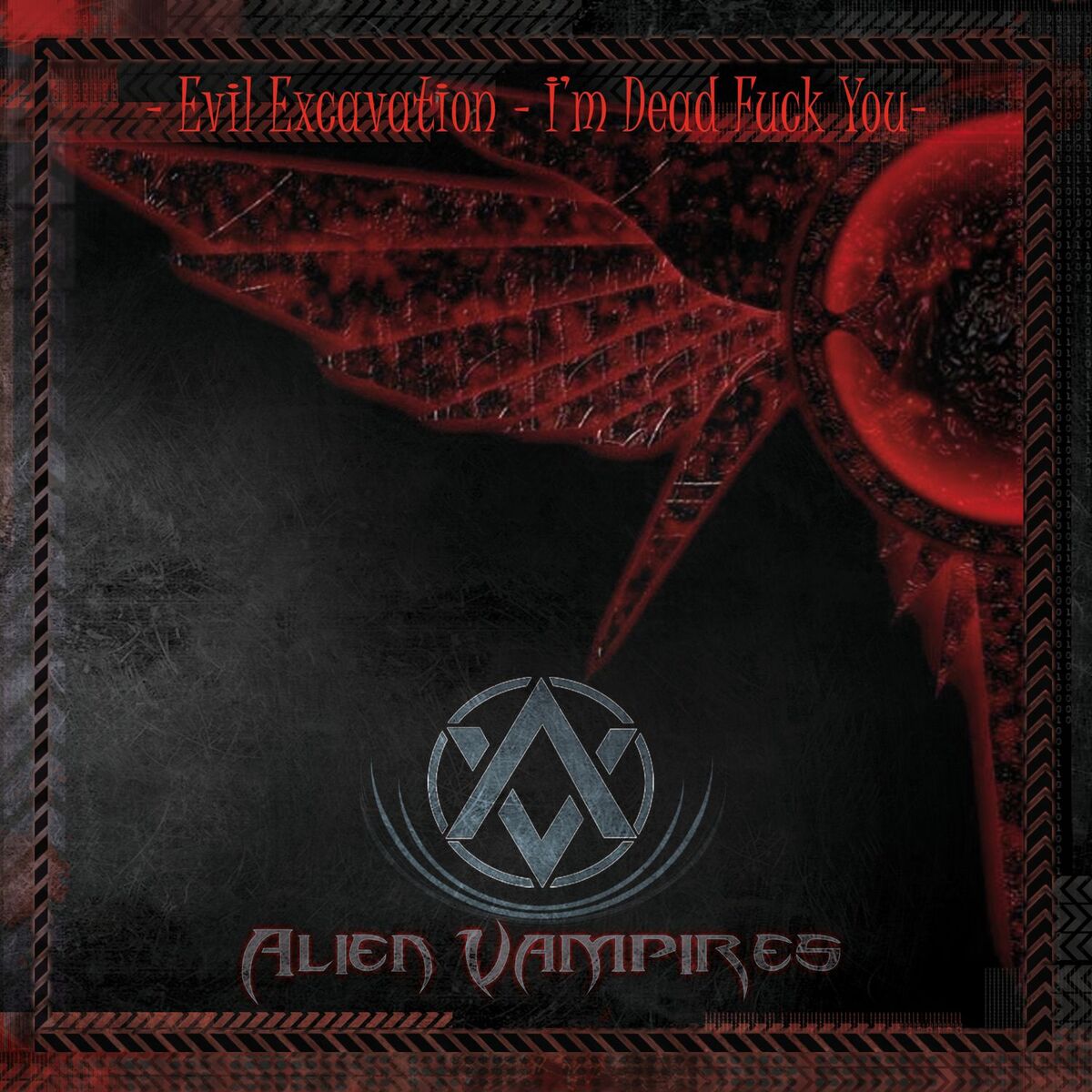 Album cover of Evil Excavation – I'm Dead Fuck You