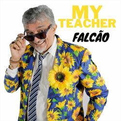 Cover of My Teacher