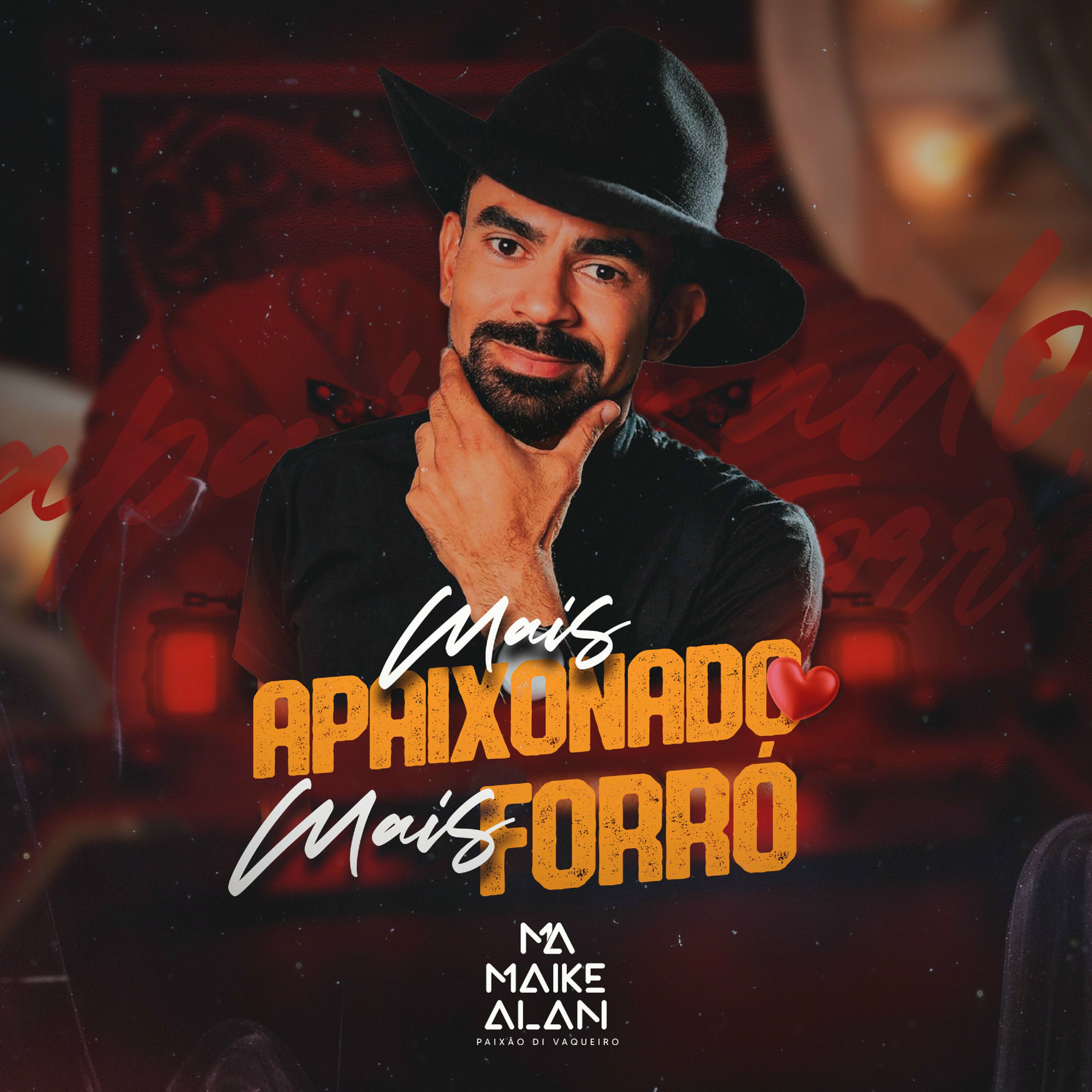 Album cover of Mais Apaixonado, Mais Forró