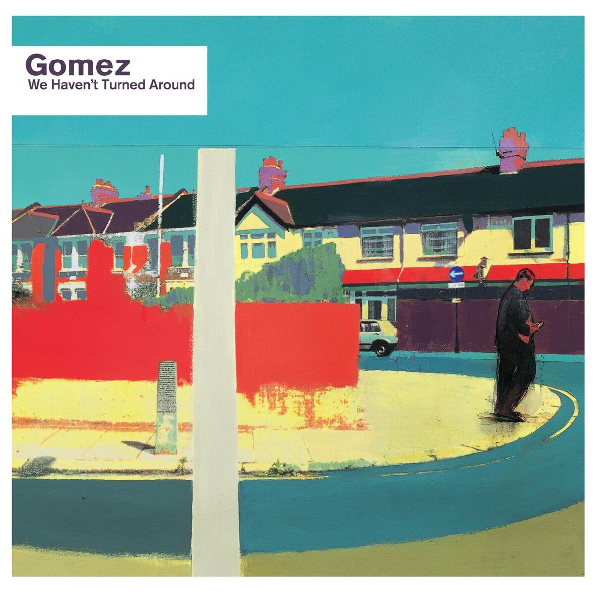 Album cover of We Haven't Turned Around