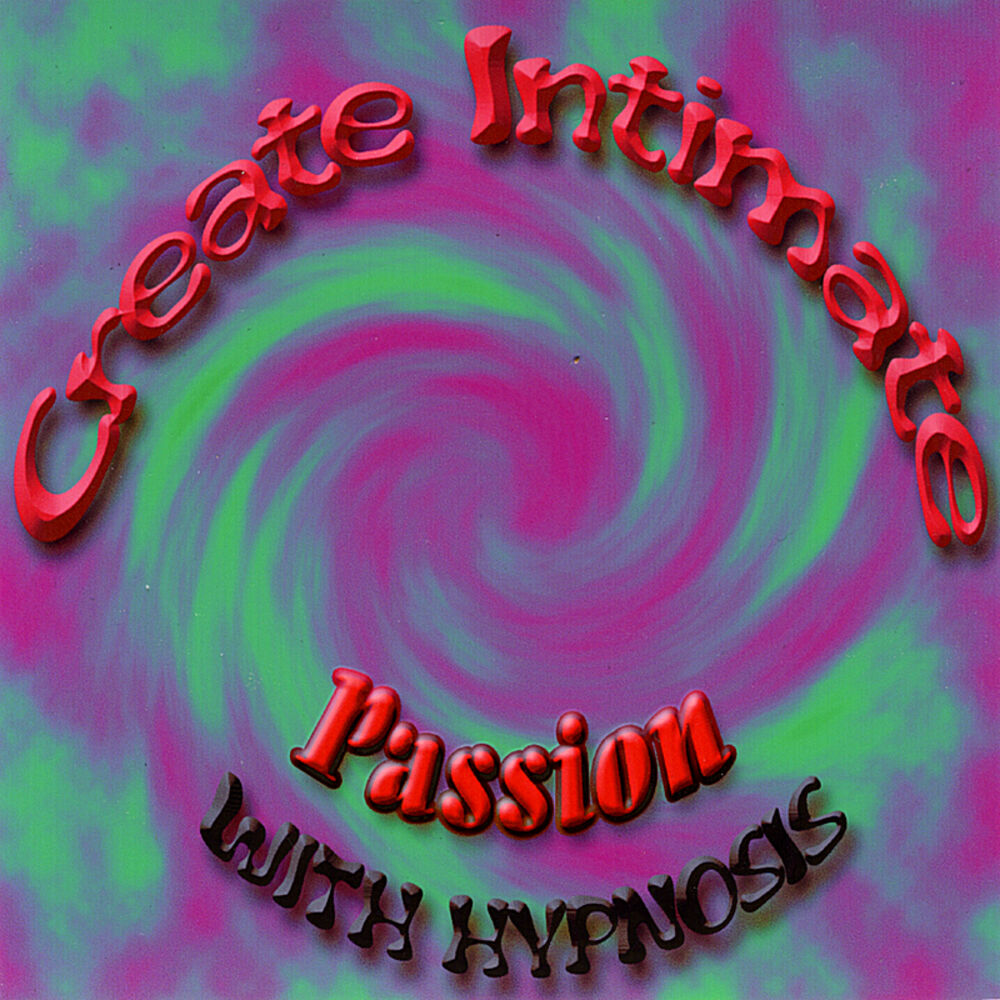 Picture of Create Intimate Passion With Hypnosis