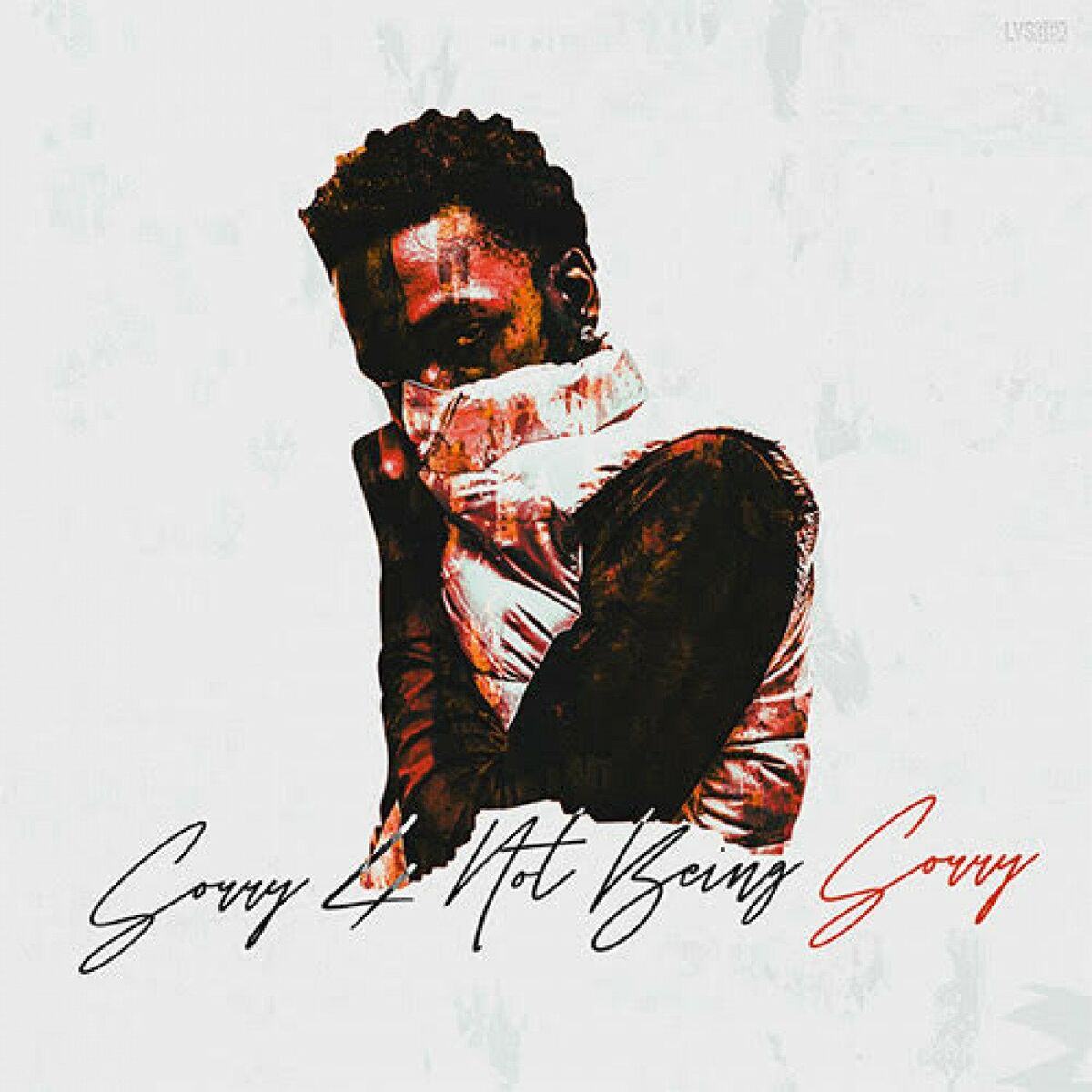 Album cover of Sorry 4 Not Being Sorry