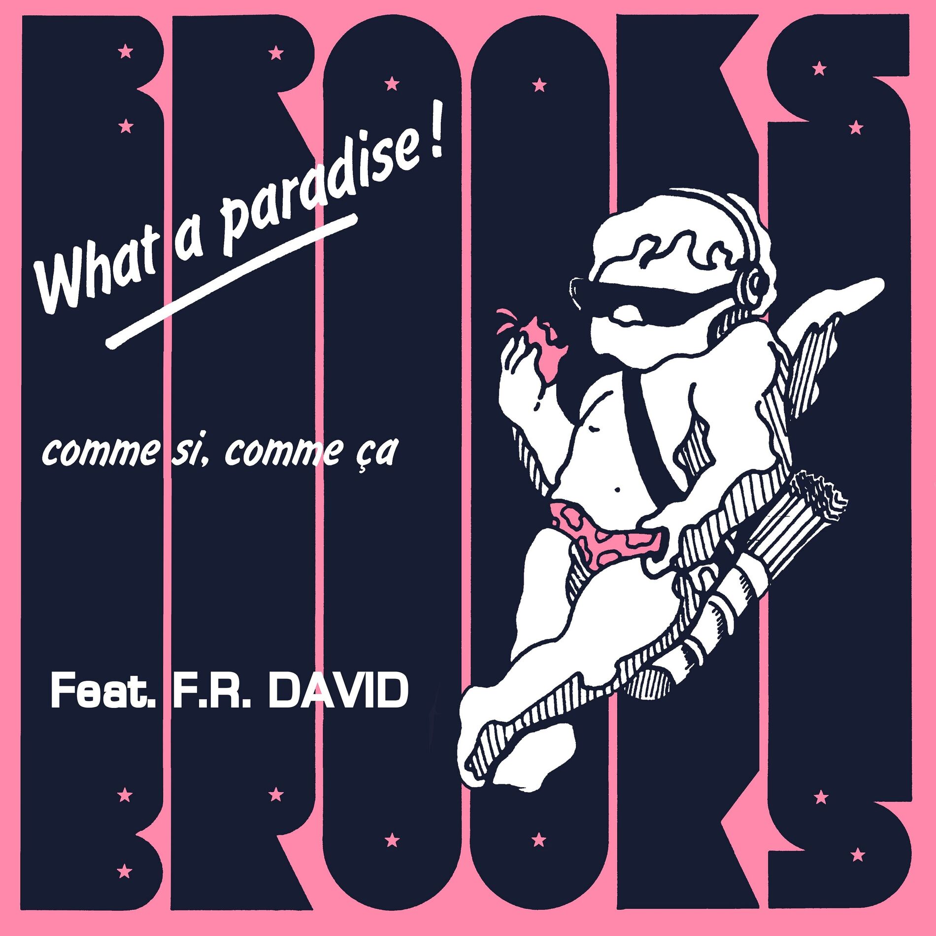 Album cover of What A Paradise - Comme Si Comme Ça